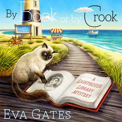 By Book or by Crook by Eva Gates audiobook