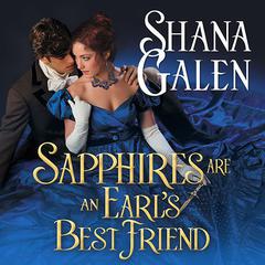 Sapphires Are an Earl's Best Friend by Shana Galen audiobook