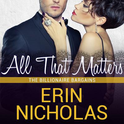 All That Matters by Erin Nicholas audiobook