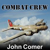 Combat Crew by  John Comer audiobook