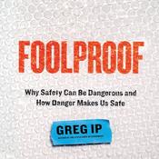 Foolproof by  Greg Ip audiobook