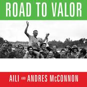 Road to Valor by  Aili McConnon audiobook