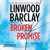 Broken Promise by  Linwood Barclay audiobook