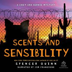 Scents and Sensibility by Spencer Quinn audiobook