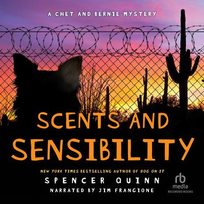Scents and Sensibility by Spencer Quinn audiobook