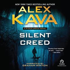 Silent Creed by Alex Kava audiobook