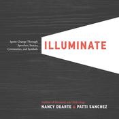 Illuminate by  Nancy Duarte audiobook