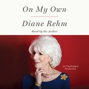On My Own by  Diane Rehm audiobook