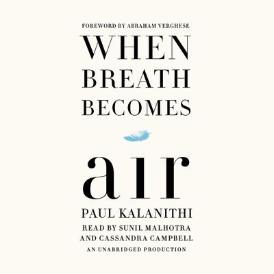 When Breath Becomes Air by Paul Kalanithi audiobook