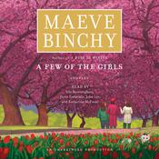A Few of the Girls by  Maeve Binchy audiobook