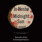 Midnight Sun by  Jo Nesbø audiobook