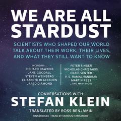 We Are All Stardust by Stefan Klein audiobook