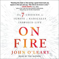 On Fire by John O'Leary audiobook