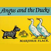 Angus and the Ducks by  Marjorie Flack audiobook