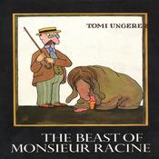 Beast of Monsieur Racine by  Tomi Ungerer audiobook