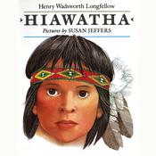 Hiawatha by  Henry Wadsworth Longfellow audiobook