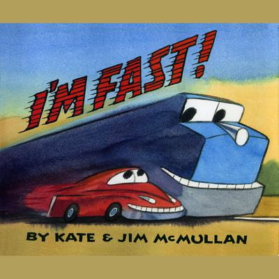 I’m Fast! by Kate McMullan audiobook