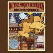 In the Night Kitchen by  Maurice Sendak audiobook