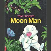 Moon Man by  Tomi Ungerer audiobook