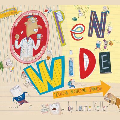 Open Wide by Laurie Keller audiobook