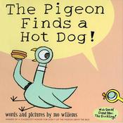 The Pigeon Finds a Hot Dog! by  Mo Willems audiobook