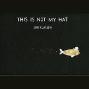This Is Not My Hat by  Jon Klassen audiobook