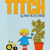 Titch by  Pat Hutchins audiobook