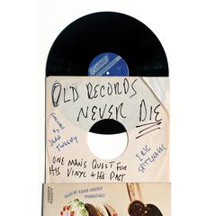 Old Records Never Die by Eric Spitznagel  audiobook
