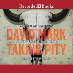 Taking Pity by David Mark audiobook