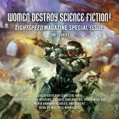 Women Destroy Science Fiction! by Christie Yant audiobook