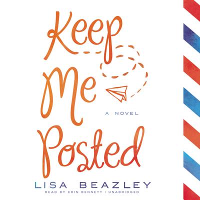 Keep Me Posted by Lisa Beazley audiobook