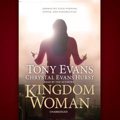 Kingdom Woman by Tony Evans audiobook