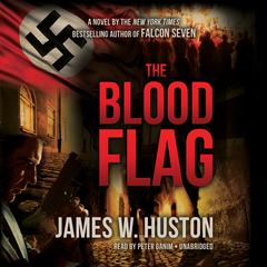 The Blood Flag by James W. Huston audiobook
