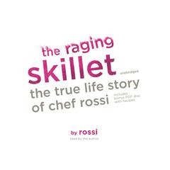 The Raging Skillet by Rossi audiobook