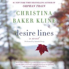 Desire Lines by Christina Baker Kline audiobook