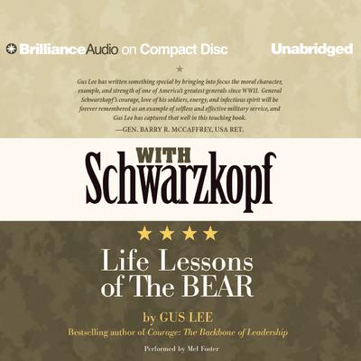 With Schwarzkopf by Gus Lee audiobook