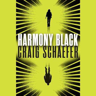 Harmony Black by Craig Schaefer audiobook