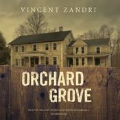 Orchard Grove by  Vincent Zandri audiobook