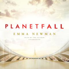Planetfall by Emma Newman audiobook