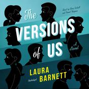 The Versions of Us by  Laura Barnett audiobook
