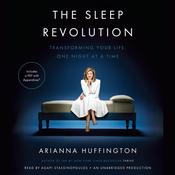 The Sleep Revolution by  Arianna Huffington audiobook