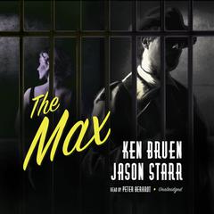 The Max by Ken Bruen audiobook