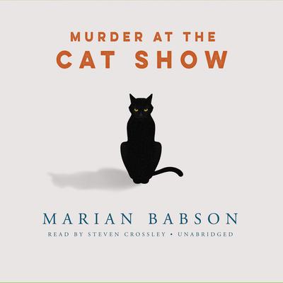 Murder at the Cat Show by Marian Babson audiobook