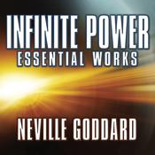 Infinite Power by  Neville Goddard audiobook