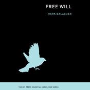 Free Will by  Mark Balaguer audiobook