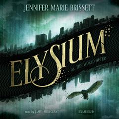 Elysium by Jennifer Marie Brissett audiobook
