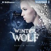 Winter Wolf by  Rachel M. Raithby audiobook