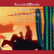 Abilene Gun Down by  Jory Sherman audiobook