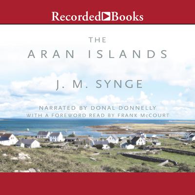 The Aran Islands by J. M. Synge audiobook