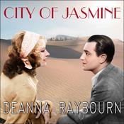 City of Jasmine by  Deanna Raybourn audiobook